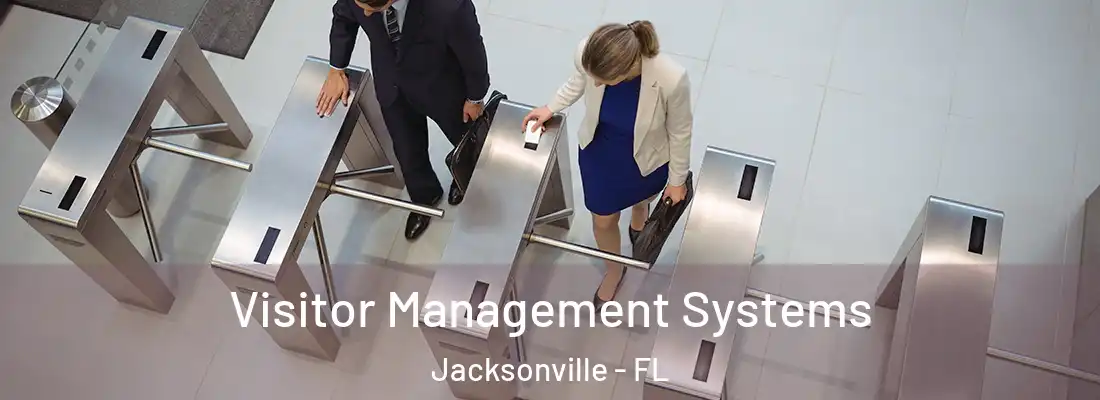 Visitor Management Systems Jacksonville - FL